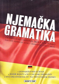 Njemačka gramatika za osnovne i srednje škole i za posao