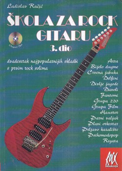 Škola za rock gitaru 3. dio (2.izd.)