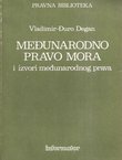 Međunarodno pravo mora i izvori međunarodnog prava