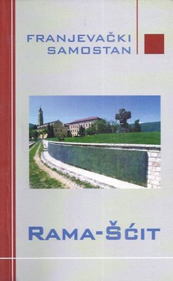 Franjevački samostan Rama-Šćit