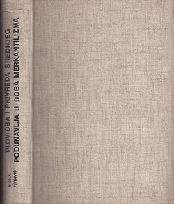 Plovidba i privreda srednjeg Podunavlja u doba merkantilizma