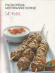 Enciklopedija mediteranske kuhinje 14. Roštilj