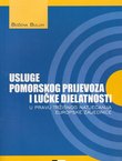 Usluge pomorskog prijevoza i lučke djelatnosti u pravu tržišnog natjecanja Europske zajednice
