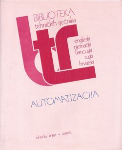 Biblioteka tehničkih rječnika. Automatizacija