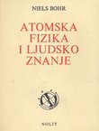 Atomska fizika i ljudsko znanje
