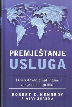 Premještanje usluga. Iskorištavanje optimalne vangranične prilike