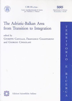 The Adriatic-Balkan Area from Transition to Integration