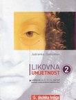 Likovna umjetnost 2. Povijesni pregled / Hrvatska umjetnost /  Moderna i suvremena umjetnost