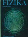 Fizika. Čuda znanosti