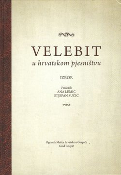 Velebit u hrvatskom pjesništvu. Izbor
