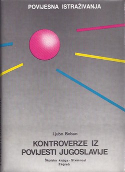 Kontroverze iz povijesti Jugoslavije I. (2.izd.)