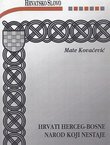 Hrvati Herceg-Bosne narod koji nestaje