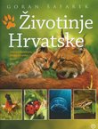 Životinje Hrvatske. Najveća ilustrirana zbirka hrvatske faune
