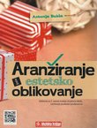 Aranžiranje i estetsko oblikovanje