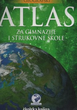 Geografski atlas za gimnazije i strukovne škole
