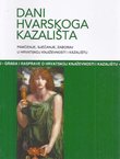 Dani hvarskoga kazališta 37. Pamćenje, sjećanje, zaborav u hrvatskoj književnosti i kazalištu