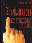Špijuni na tekućoj vrpci