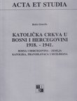 Katolička crkva u Bosni i Hercegovini 1918.-1941.