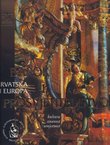 Hrvatska i Europa III. Barok i prosvjetiteljstvo