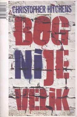 Bog nije velik. Kako religija zatruje sve što dotakne