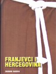 Franjevci i Hercegovina. Zbornik radova