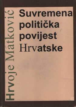 Suvremena politička povijest Hrvatske (3.dop.izd.)