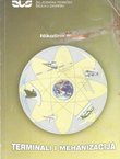 Terminali i mehanizacija