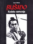 Bušido. Kodeks samuraja (3.izd.)