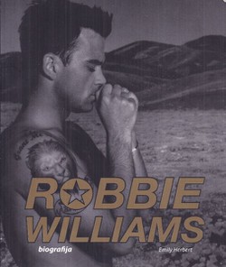 Robbie Williams. Biografija