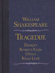Tragedije (Hamlet / Romeo i Julija / Otelo / Kralj Lear)