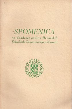 Spomenica na dvadeset godina Hrvatskih Seljačkih Organizacija u Kanadi