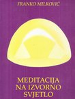 Meditacija na izvorno svjetlo