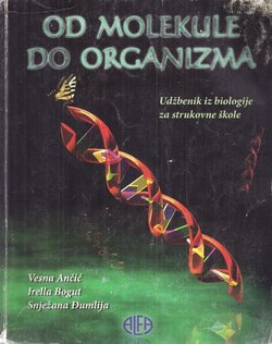 Od molekule do organizma