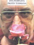 Dva pamfleta protiv Tuđmana
