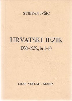 Hrvatski jezik 1-10/1938-1939 (pretisak iz 1938/39)