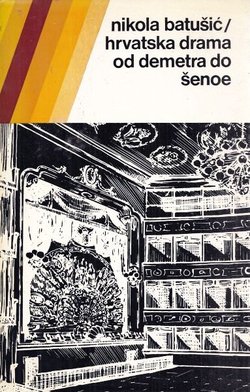 Hrvatska drama od Demetra do Šenoe