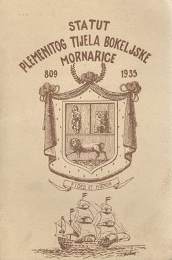 Statut plemenitog tijela Bokeljske mornarice 809-1935 (pretisak iz 1935)