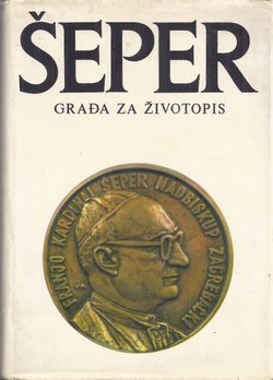 Šeper. Građa za životopis