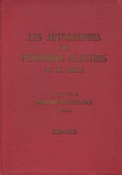 Les autographes des personnes illustres du XX siecle. 1910-1933