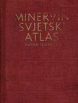 Minervin svjetski atlas. Pučko izdanje