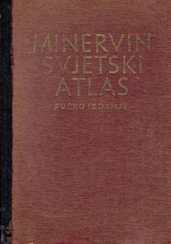 Minervin svjetski atlas. Pučko izdanje