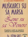 Muškarci su sa Marsa. Žene su sa Venere