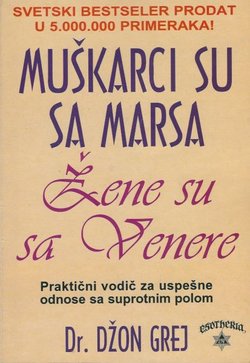 Muškarci su sa Marsa. Žene su sa Venere
