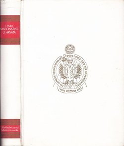 Masonstvo u Hrvata (Masoni i Jugoslavija) (4.dop.izd.)