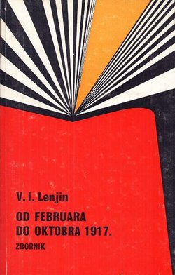 Od februara do oktobra 1917. Zbornik