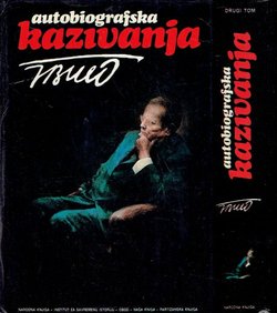 Autobiografska kazivanja I-II