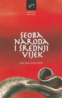 Seoba naroda i srednji vijek. Vodič kroz stalni postav