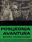 Posljednja avantura Benita Mussolinija