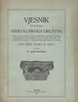 Vjesnik Hrvatskoga arheološkoga društva. Nove serije XI/1910-11
