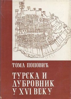 Turska i Dubrovnik u XVI veku